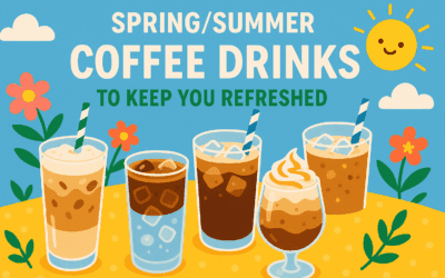 Spring/Summer Coffee Drinks to Keep You Refreshed
